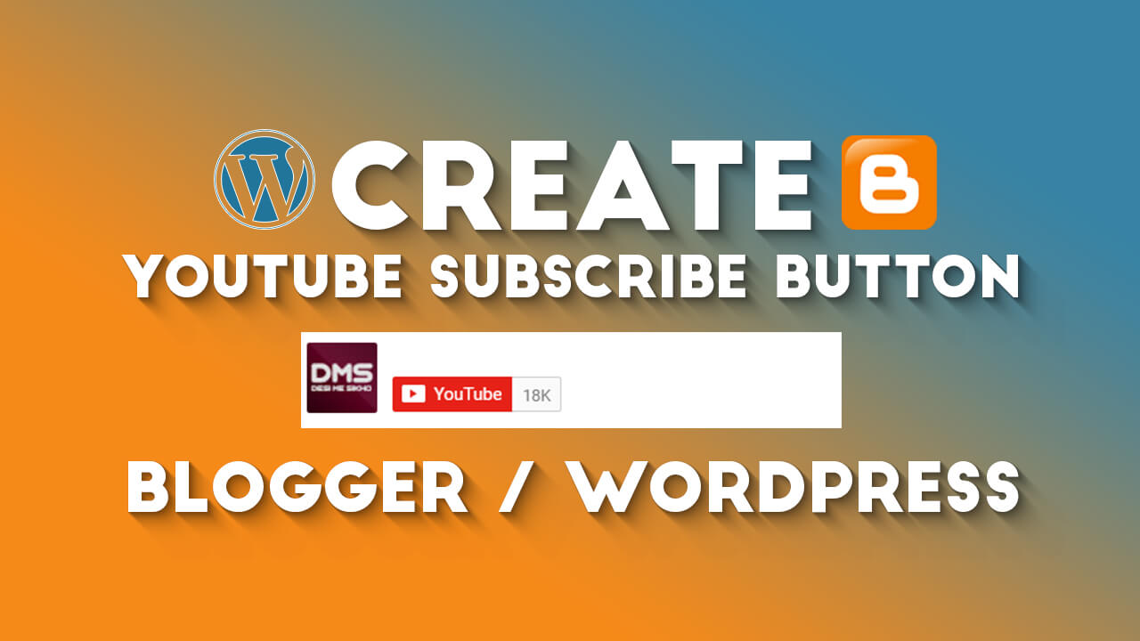 How To Add YouTube SUBSCRIBE Button In Blogger